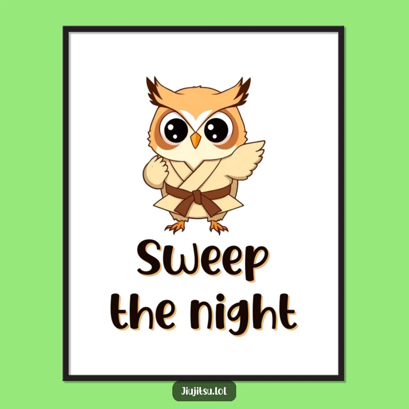 Funny Owl Judo Sweep Poster - Humorous Martial Arts Wall Art Gift