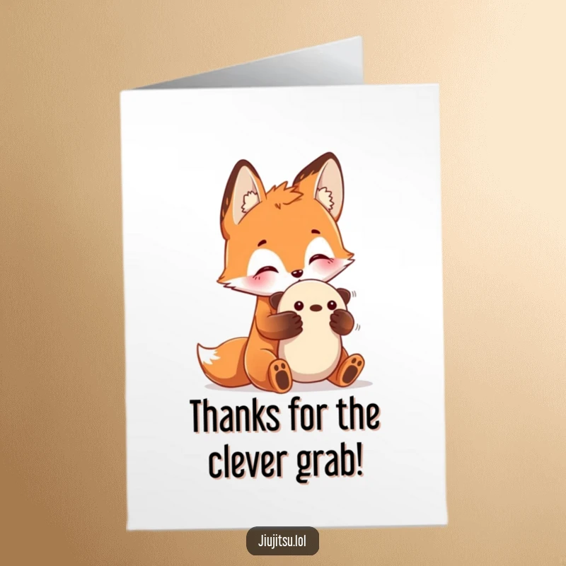 Funny Free Printable Thank You Card: A curious fox with perked ears practices a submission hold on a plush toy, sending thanks.