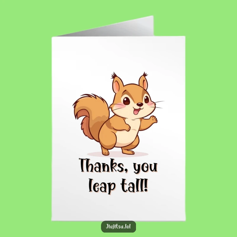 Humorous Free Printable Thank You Card: Squirrel Pounce - Print at Home Gift